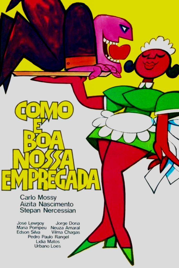 Cartaz  retangular  vertical do filme “Como é boa nossa empregada”, de autoria do cartunista Ziraldo  Ano :1973 .  No cartaz , a ilustração de  uma mulher negra com vestido verde de mangas curtas e  avental branco , segura uma bandeja  com o braço direito erguido na altura do ombro. Em cima da bandeja um homem branco , de terno marrom, ajoelhado olha para ela  com um coração na boca. No lado inferior esquerdo  o nome do filme e ficha técnica . [Fim da descrição]